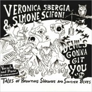 Veronica Sbergia & Simone Scifoni - Devil's Gonna Git You (2024)