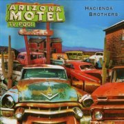 Hacienda Brothers - Arizona Motel (2008)