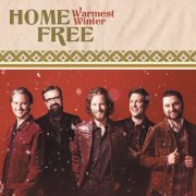 Home Free - Warmest Winter (2020)