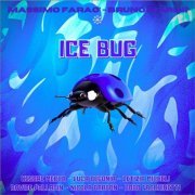 Massimo Faraò & Bruno Marini feat. Cesare Mecca, Luca Begonia, Letizia Micheli, Davide Palladin, Nicola Barbon & Bobo Facchinetti - Ice Bug (2022)