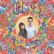 Dresses - Sun Shy (2013)