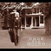 Dede Wyland - Urge for Going (2018)