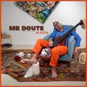 Mr Doute - Mr Doute (2025)