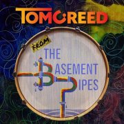 Tom C Reed - From the Basement Pipes (2026) Hi-Res