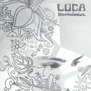 Luca Mundaca - Day By Day (2005)