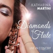 Katharina Martini - Diamonds of Flute (2022)