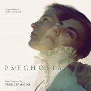 Pessi Levanto - Psychosia (Original Motion Picture Soundtrack) (2019) [Hi-Res]