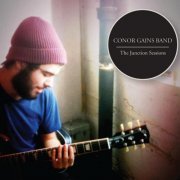 Conor Gains Band - The Junction Sessions (2012)