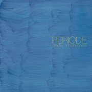 Periode - Grapes of Nothingness (2026) [Hi-Res]