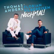 Thomas Anders & Florian Silbereisen - Nochmal! (2024) [Hi-Res]