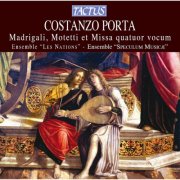 Ensemble Les Nations, Speculum Musicae - Porta: Madrigali, Motetti et Missa (2012)