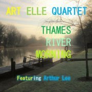 Art Elle Quartet - Thames River Morning (2020)