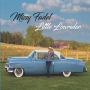 Missy Fadel - Little Lowrider (2023)