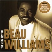 Beau Williams - The Very Best Of Beau Williams (2006)