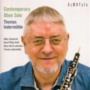 Thomas Indermühle - Contemporary Oboe Solo (2016)