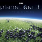 George Fenton -  Planet Earth (2006)