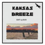 Exit 13 Duo - Kansas Breeze (2023)