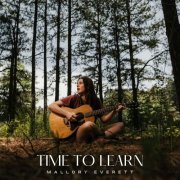 Mallory Everett - Time to Learn (2024)