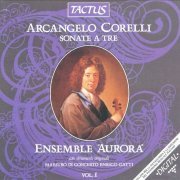 Ensemble 'Aurora', Enrico Gatti - Corelli: Sonate a tre, Vol. I (1986)