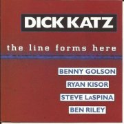 Dick Katz - The Line Forms Here (1996)