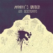 Anthony's Garden - Lost Descendants (2016)