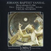 Virtuosi di Praga, Václav Neumann - Vanhal: Missa solemnis (1995) CD-Rip