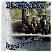 Blendjazz - Through the Mind (2019)