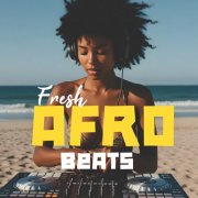 VA - Fresh Afro Beats (2026)