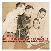 Elvis Presley, Carl Perkins, Jerry Lee Lewis & Johnny Cash - The Complete Million Dollar Quartet (2006)