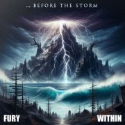 Fury Within - ...Before The Storm (2024) Hi-Res