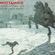 Tatiana Nikolayeva - Shostakovich: 24 Preludes and Fugues op. 87 (1991) CD-Rip