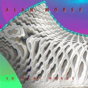 Alan Morse - So Many Words (2026) [Hi-Res]