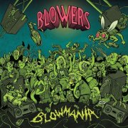 Blowers - Blowmania (2025) Hi-Res