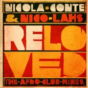 Nicola Conte & Nico Lahs - Reloved (The Afro Club Mixes) (Nicola Conte & Nico Lahs Afro Club Mix) (2026) [Hi-Res]