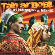 Les Ramoneurs de Menhirs - Tan ar Bobl (2014)