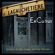 ExCubus - Lagauchetière (2011)