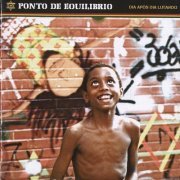 Ponto De Equilíbrio - Dia Após Dia Lutando (2010)