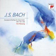 Kim Miyoung - J.S. Bach Sonatas and Partitas for Violin Solo BWV 1001-1006, Violinist Kim Miyoung (2020)