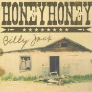 Honeyhoney - Billy Jack (2011)