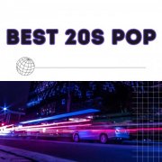 VA - Best 20s Pop (2025)