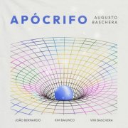 Augusto Baschera - APÓCRIFO (2025)