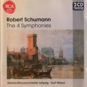 Gewandhauseorchester Leipzig, Kurt Masur - Schumann: The 4 Symphonies (1997)