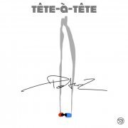 PetarZ - Tete-a-tete (2022) [Hi-Res]