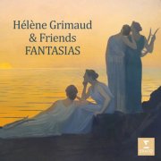 Hélène Grimaud - Hélène Grimaud & Friends - Fantasias (2025)