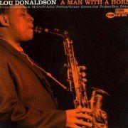 Lou Donaldson - A Man With a Horn (1999)