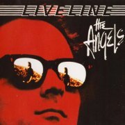 The Angels ‎– Liveline - Definitive Digital Remaster [2CD] (1999)