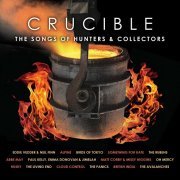 Various Artist - Crucible - The Songs of Hunters & Collectors (2013)