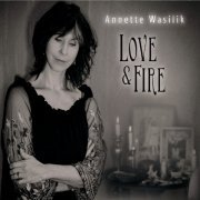 Annette Wasilik - Love & Fire (2020) flac