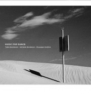 Tobia Bondesan - Music for Dance (2023) [Hi-Res]