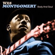 Wes Montgomery - Body and Soul (2012)